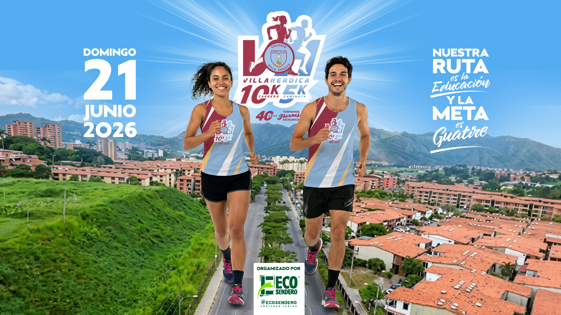 Carrera 10K y Caminata 5K Colegio Villa Heroica - Domingo 21 de junio de 2026